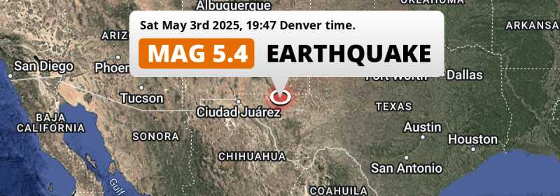 Unusually powerful M5.4 Earthquake struck on Saturday Evening 119mi from El Paso in The United States.