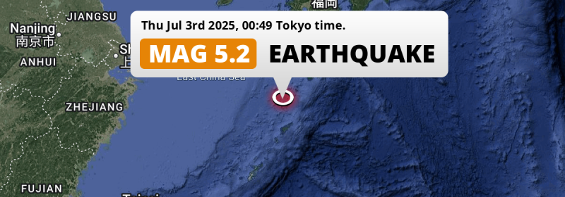 On Thursday Night a Shallow M5.2 AFTERSHOCK struck in the East China Sea 103km from Naze (Japan).