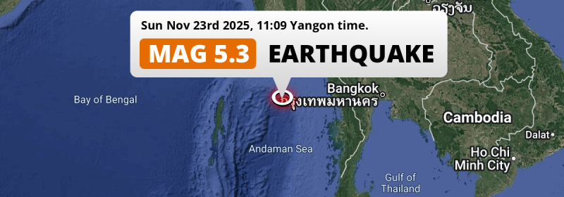 Shallow M5.3 Earthquake struck on Sunday Morning in the Andaman Or Burma Sea 168mi from Dawei (Myanmar).