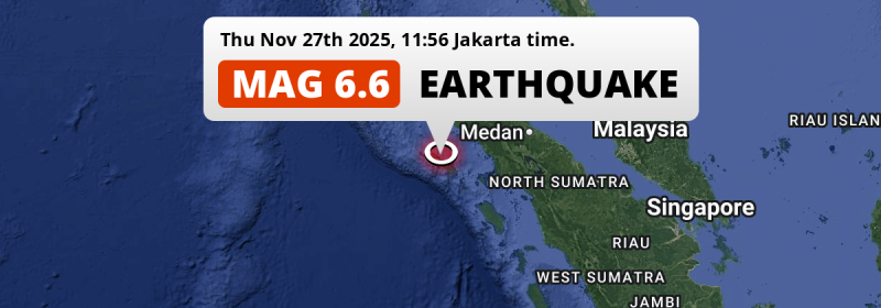 On Thursday Morning an Unusually powerful M6.6 Earthquake struck 309km from Medan in Indonesia.