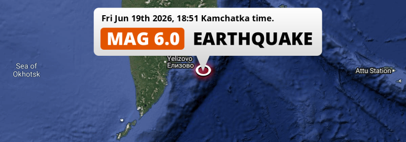 Shallow M6.0 FORESHOCK struck on Friday Evening in the North Pacific Ocean 156km from Petropavlovsk-Kamchatsky (Russia).