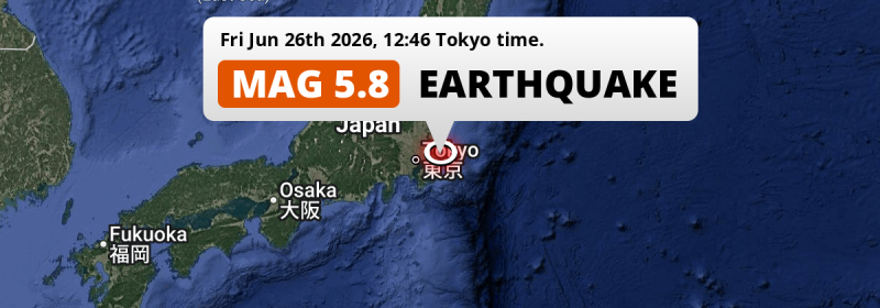 Significant M5.8 Earthquake struck on Friday Afternoon near Chiba in Japan.