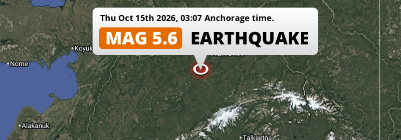 Unusually powerful M5.6 Earthquake hit 155mi from Fairbanks in The United States on Thursday Night.